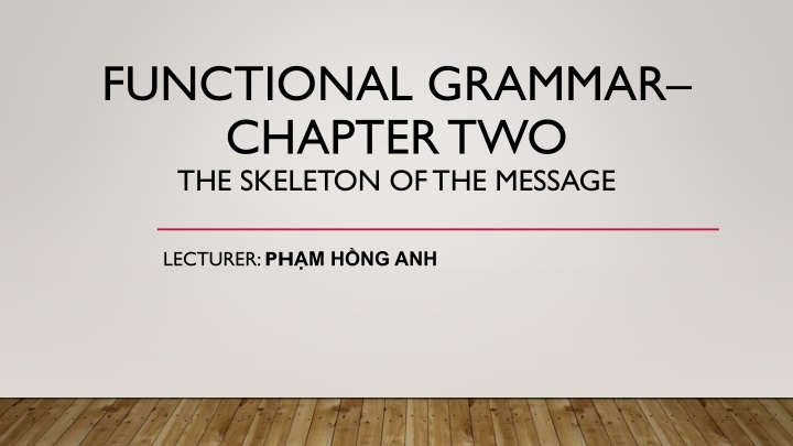functional grammar chapter two the skeleton