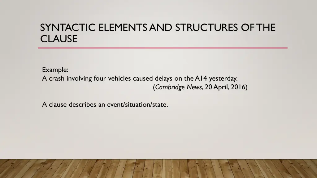 syntactic elements and structures of the clause