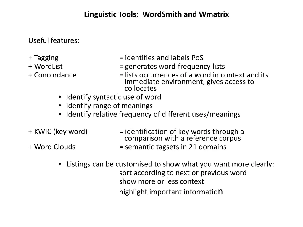 linguistic tools wordsmith and wmatrix