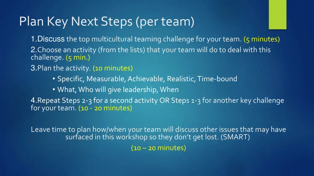 plan key next steps per team