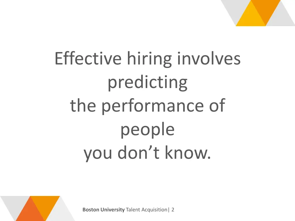 effective hiring involves predicting