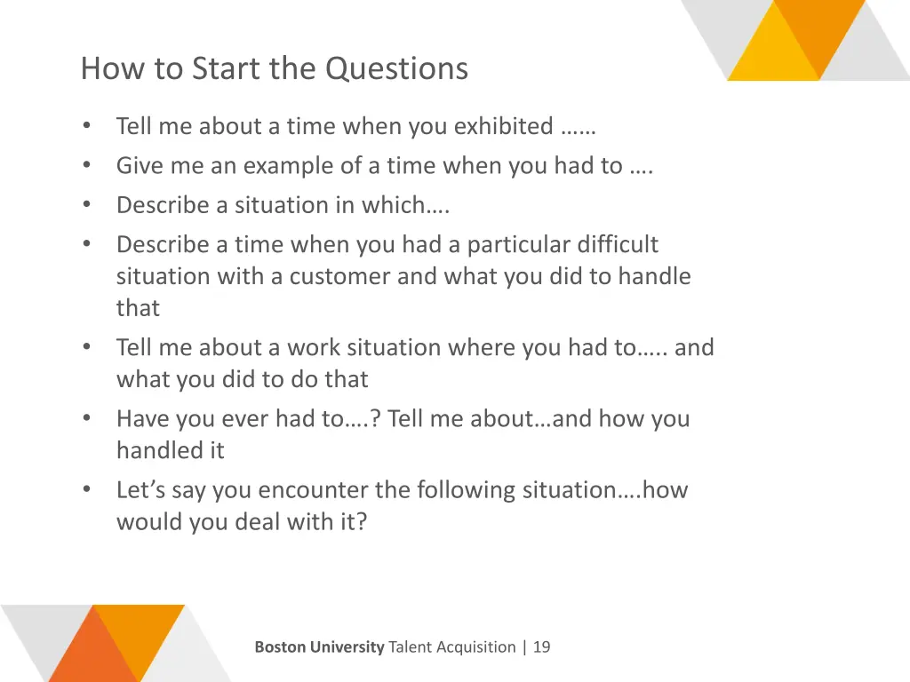 how to start the questions