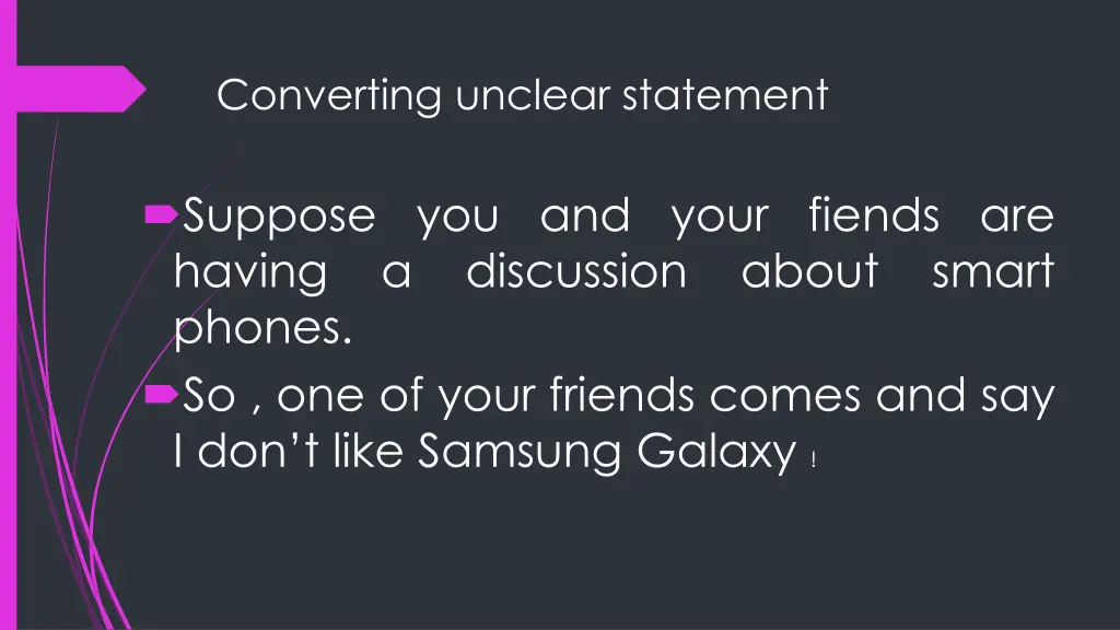 converting unclear statement