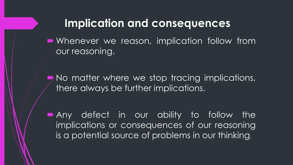 implication and consequences