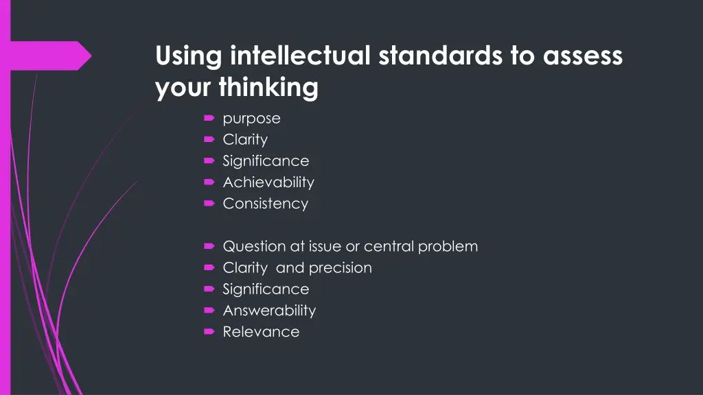 using intellectual standards to assess your
