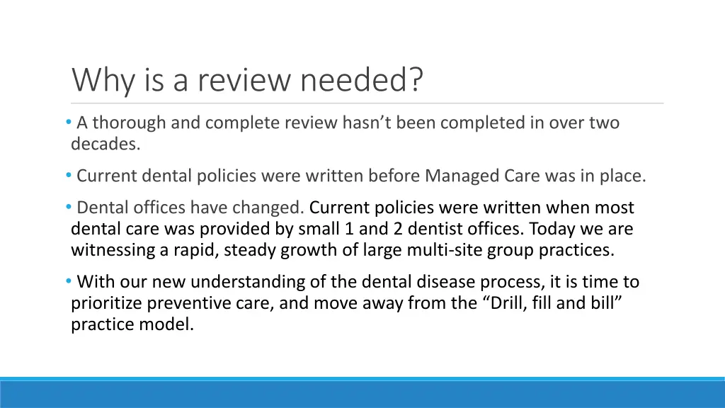 why is a review needed
