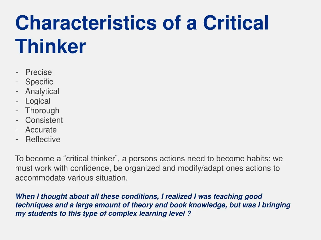 characteristics of a critical thinker