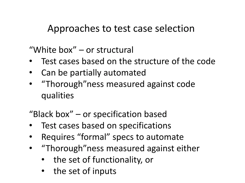 approaches to test case selection
