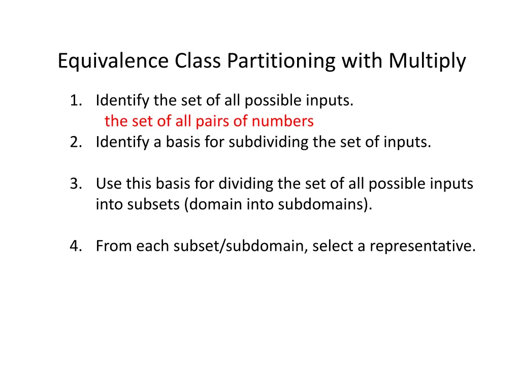 equivalence class partitioning with multiply