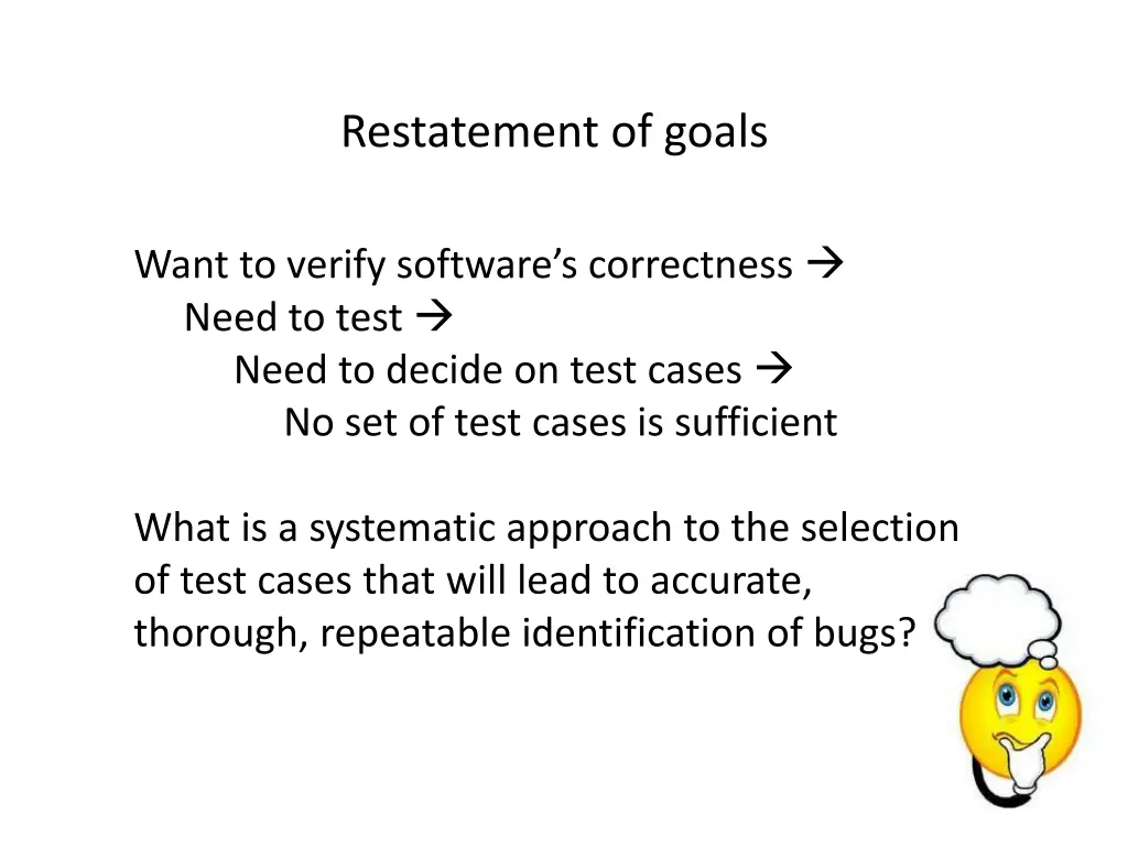 restatement of goals