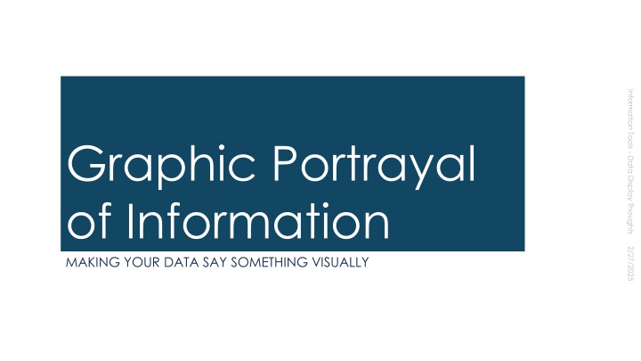graphic portrayal of information making your data