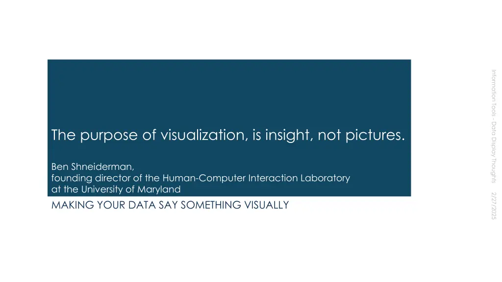 the purpose of visualization is insight