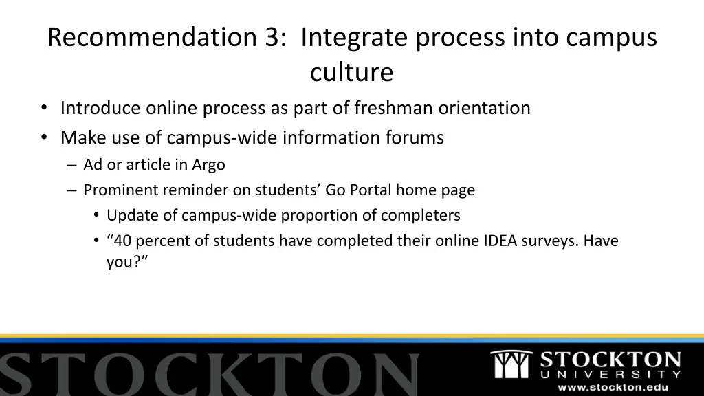 recommendation 3 integrate process into campus