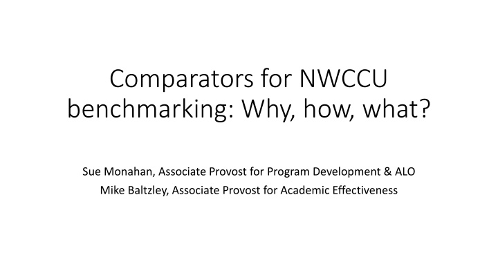 comparators for nwccu benchmarking why how what