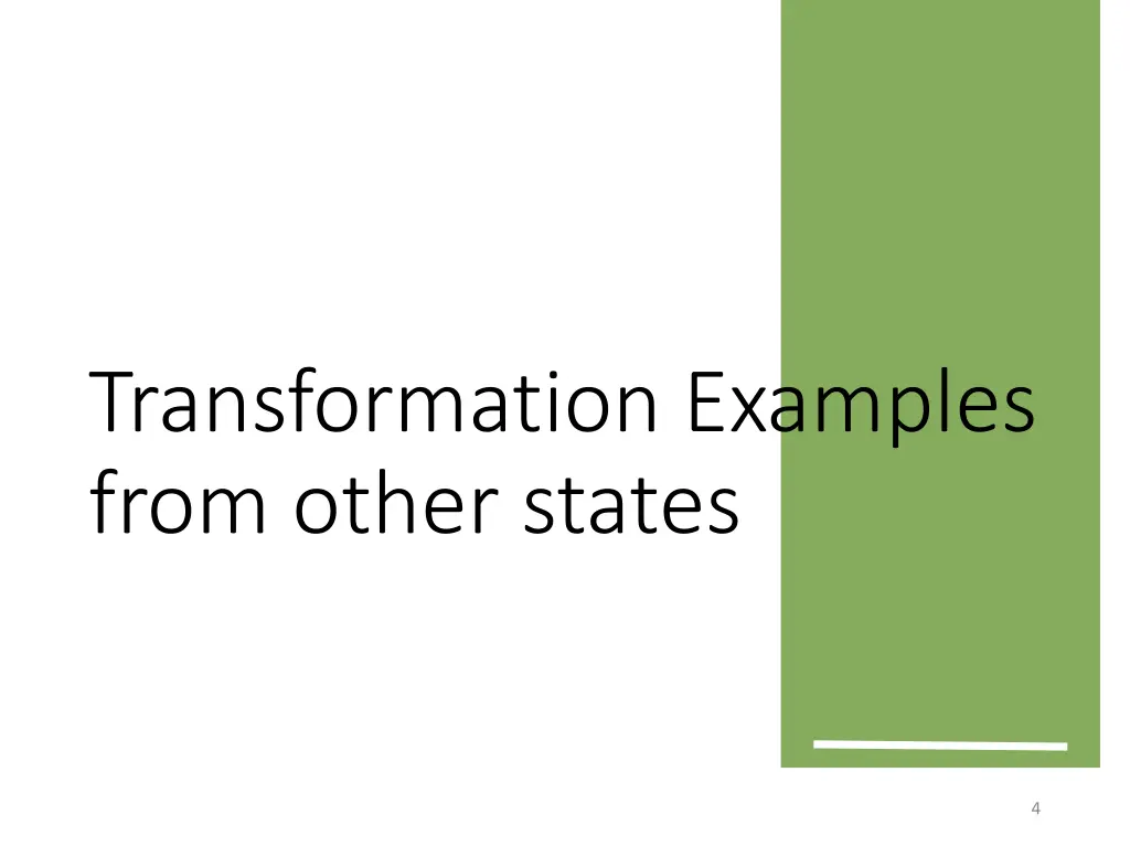 transformation examples from other states