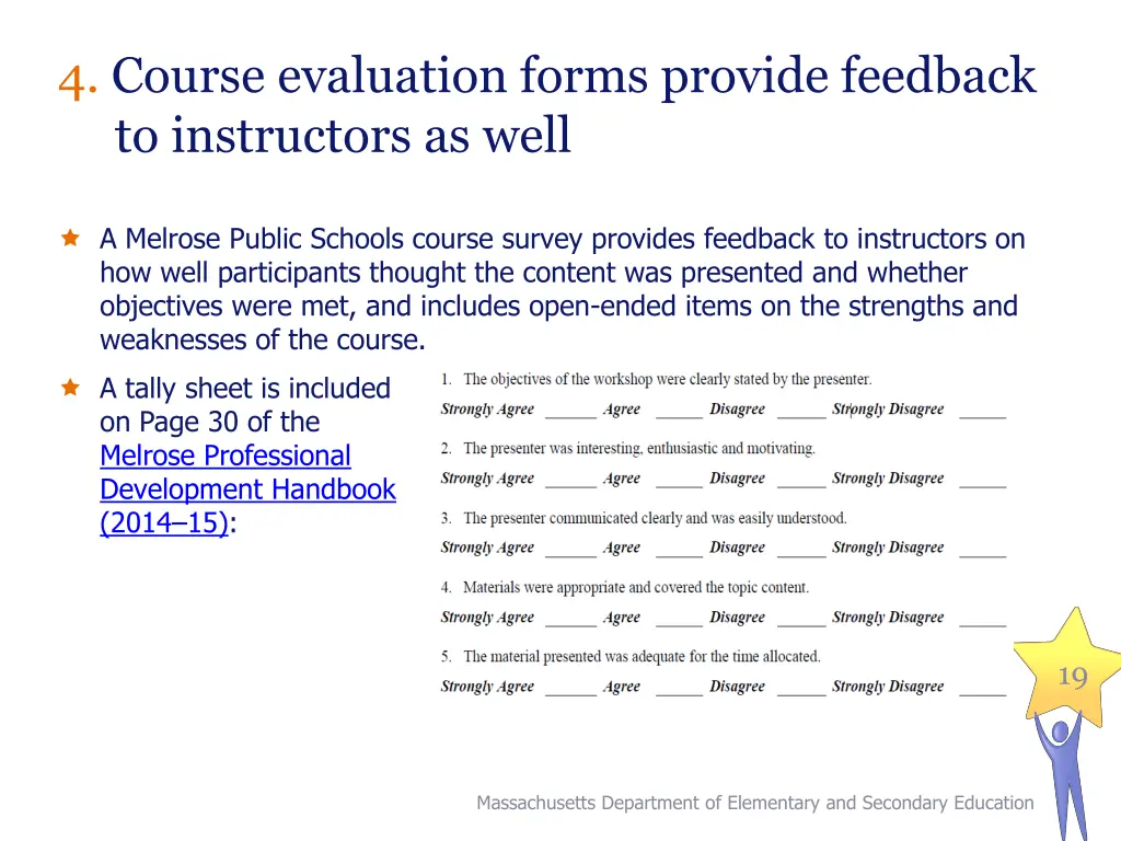 4 course evaluation forms provide feedback