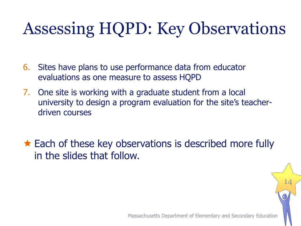 assessing hqpd key observations 1
