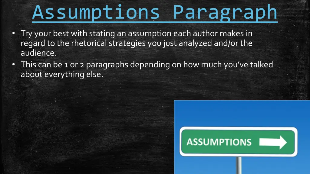 assumptions paragraph try your best with stating