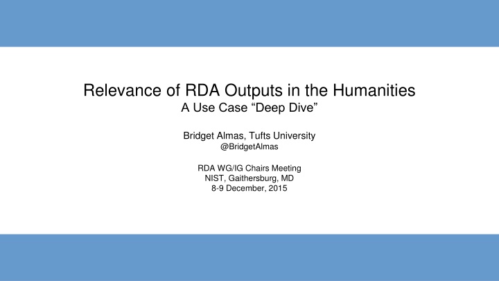 relevance of rda outputs in the humanities