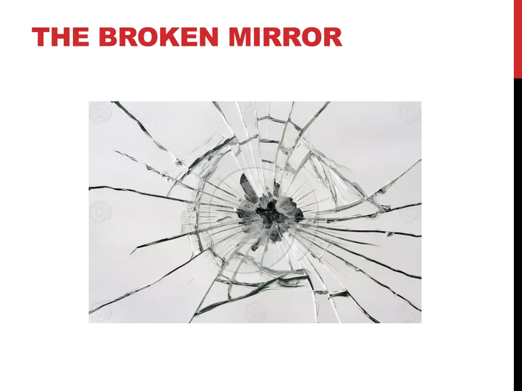 the broken mirror