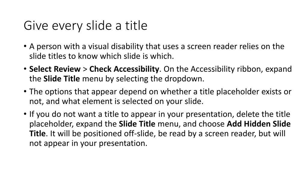 give every slide a title