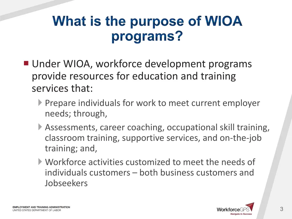 what is the purpose of wioa programs