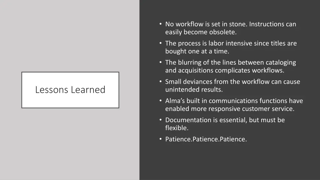 no workflow is set in stone instructions