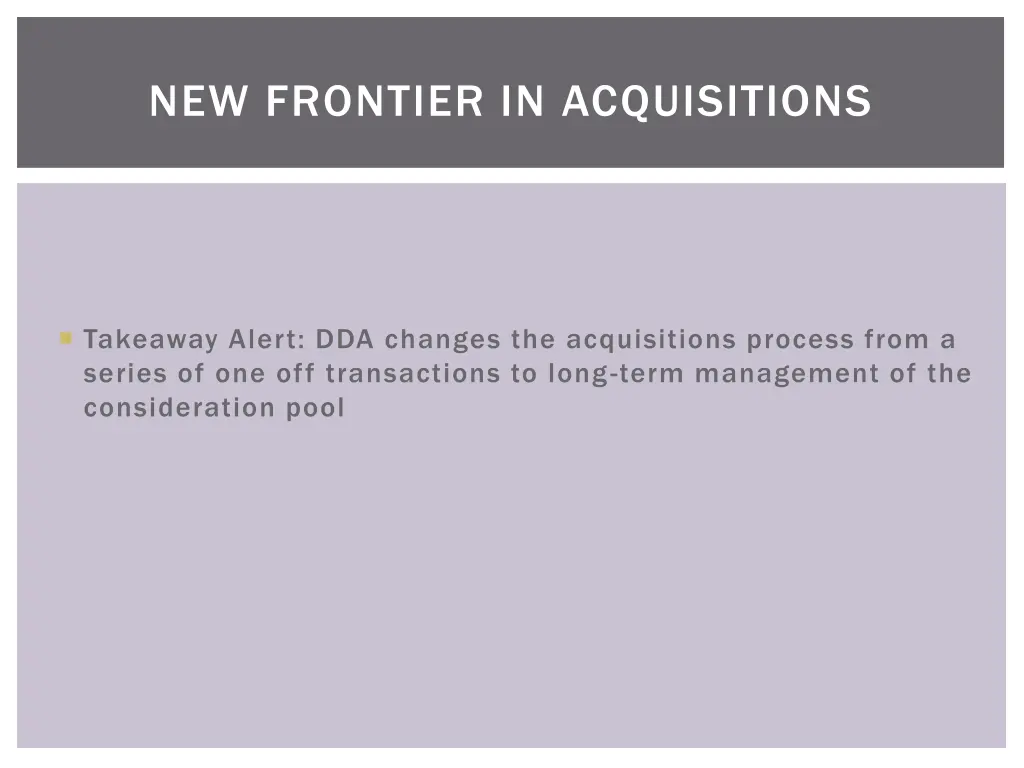 new frontier in acquisitions