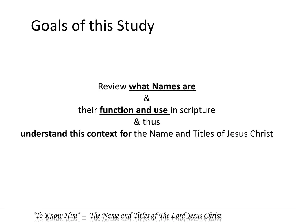 goals of this study