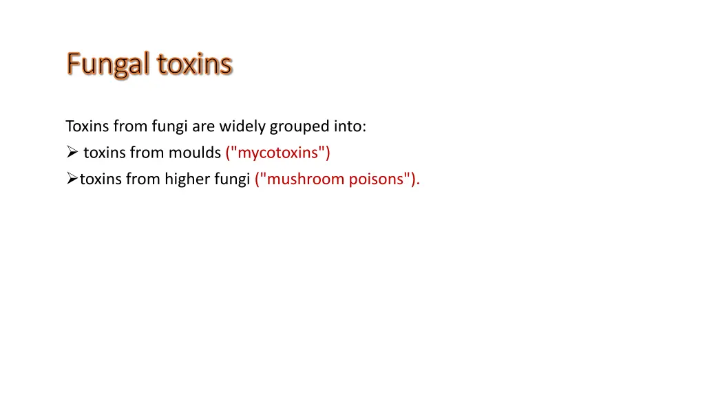 fungal toxins fungal toxins