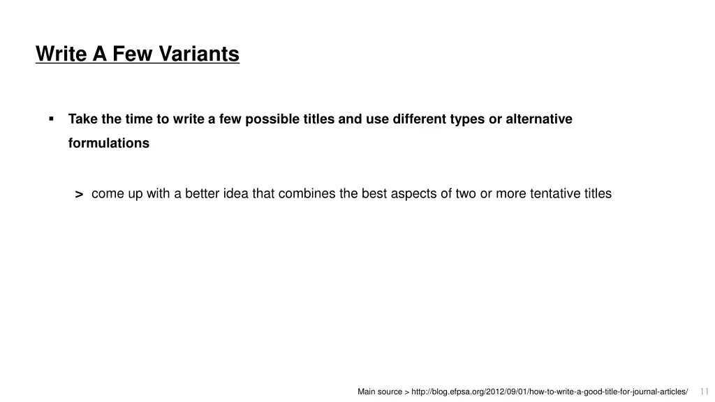 write a few variants