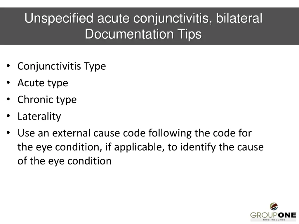 unspecified acute conjunctivitis bilateral