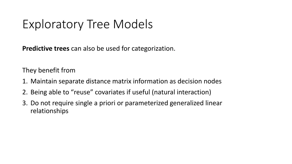 exploratory tree models