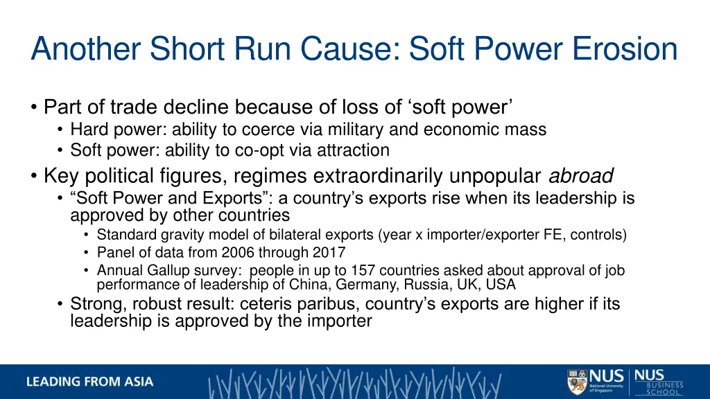 another short run cause soft power erosion