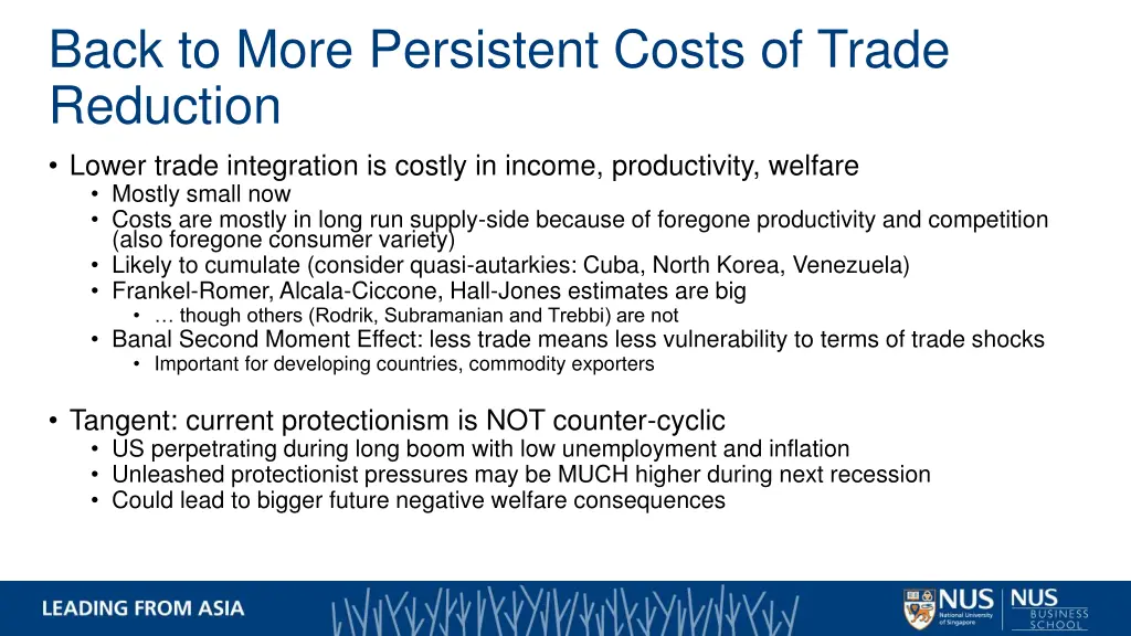 back to more persistent costs of trade reduction