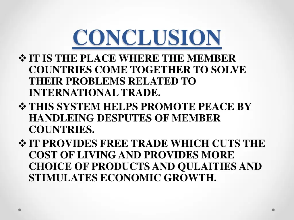 conclusion it is the place where the member