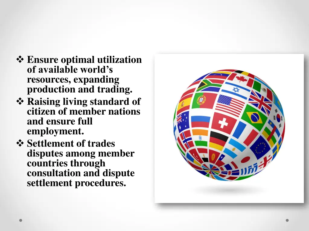 ensure optimal utilization of available world