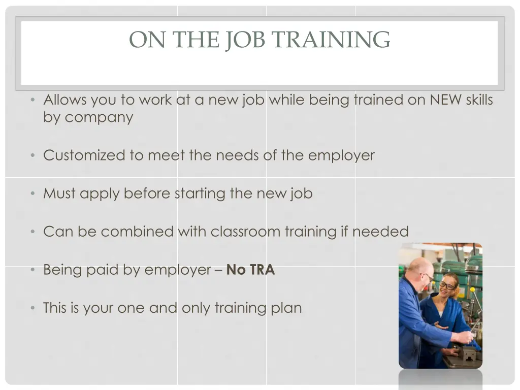 on the job training
