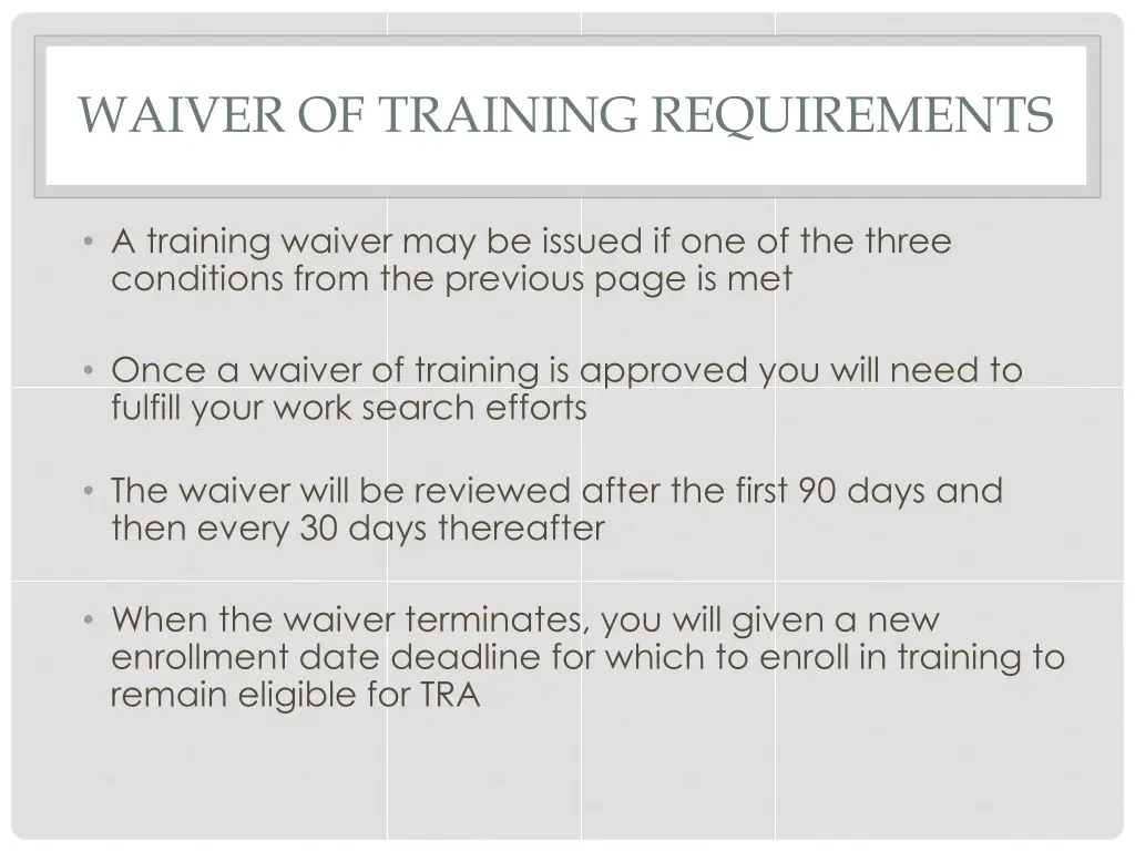 waiver of training requirements