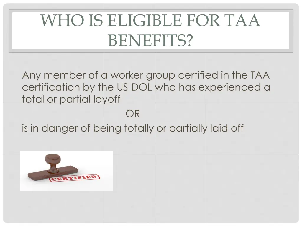 who is eligible for taa benefits