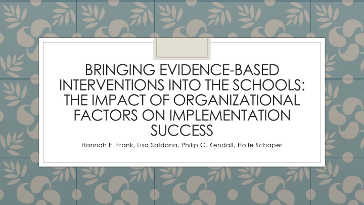 bringing evidence based interventions into