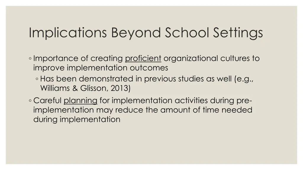 implications beyond school settings