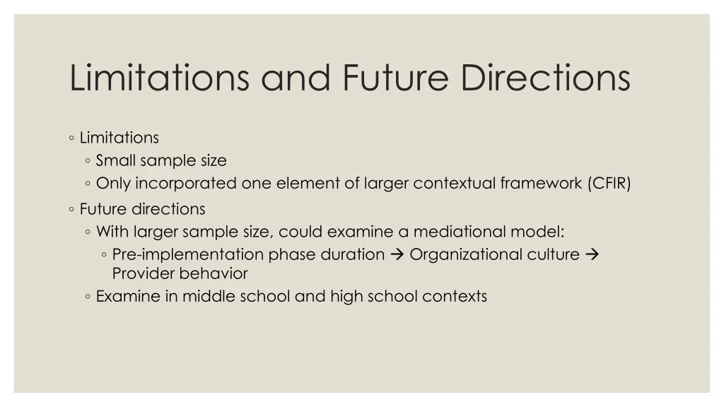 limitations and future directions