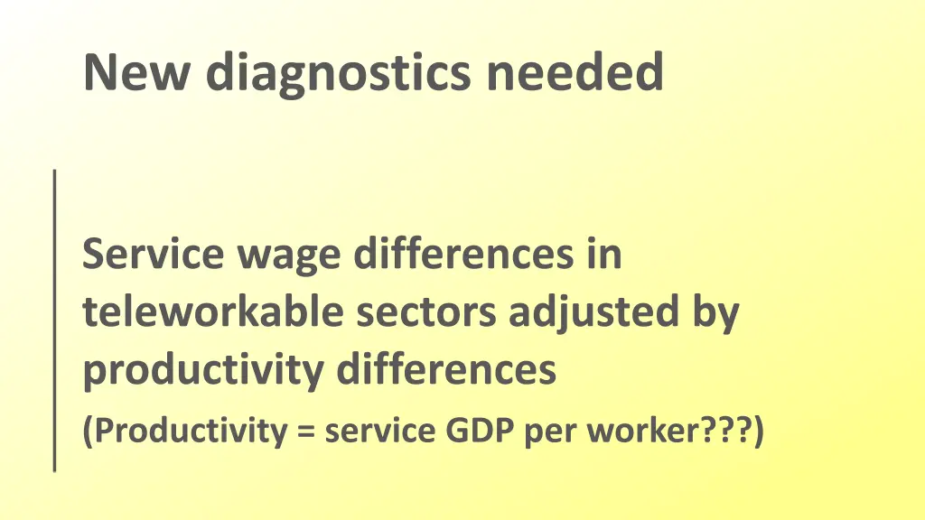 new diagnostics needed