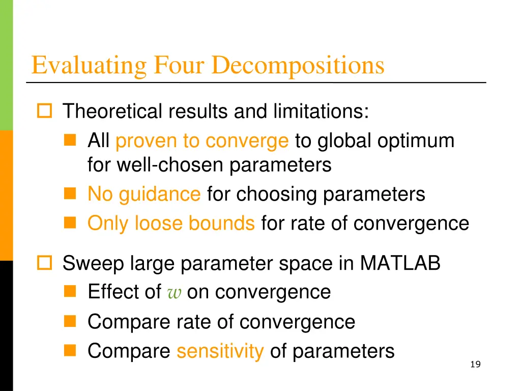 evaluating four decompositions