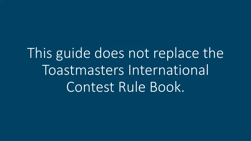 this guide does not replace the toastmasters