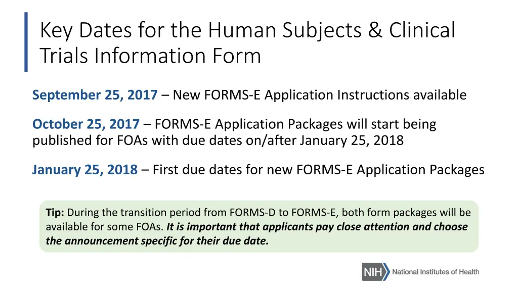 key dates for the human subjects clinical trials