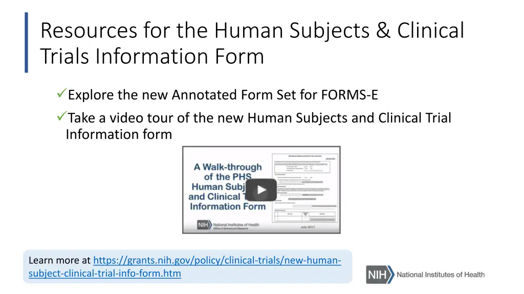 resources for the human subjects clinical trials