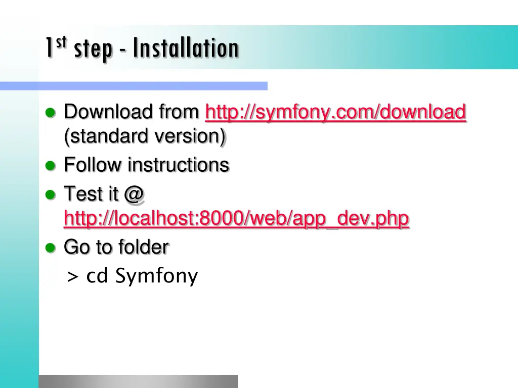 1 st step installation