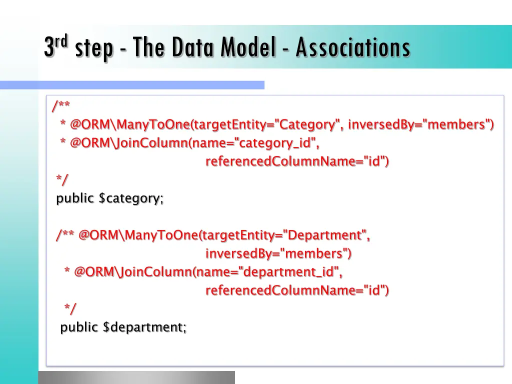 3 rd step the data model associations